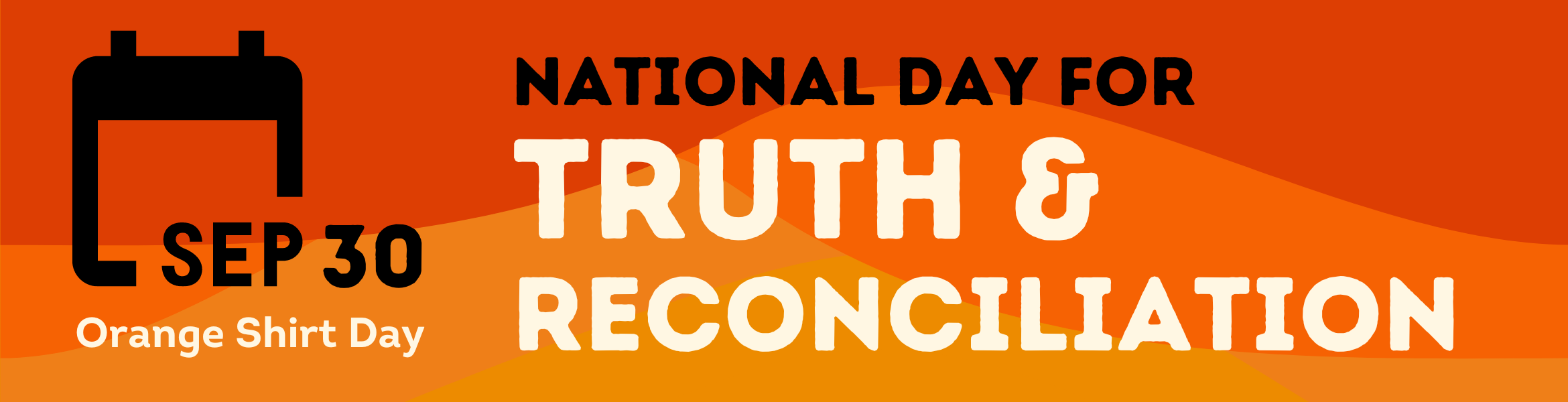Sept 30: National Day for Truth & Reconciliation (Orange Shirt Day)