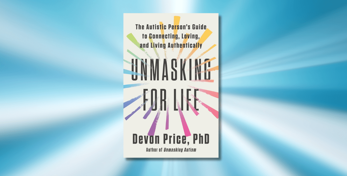 Unmasking for Life: Autistic Dignity and Humanity | Waterloo Public Library
