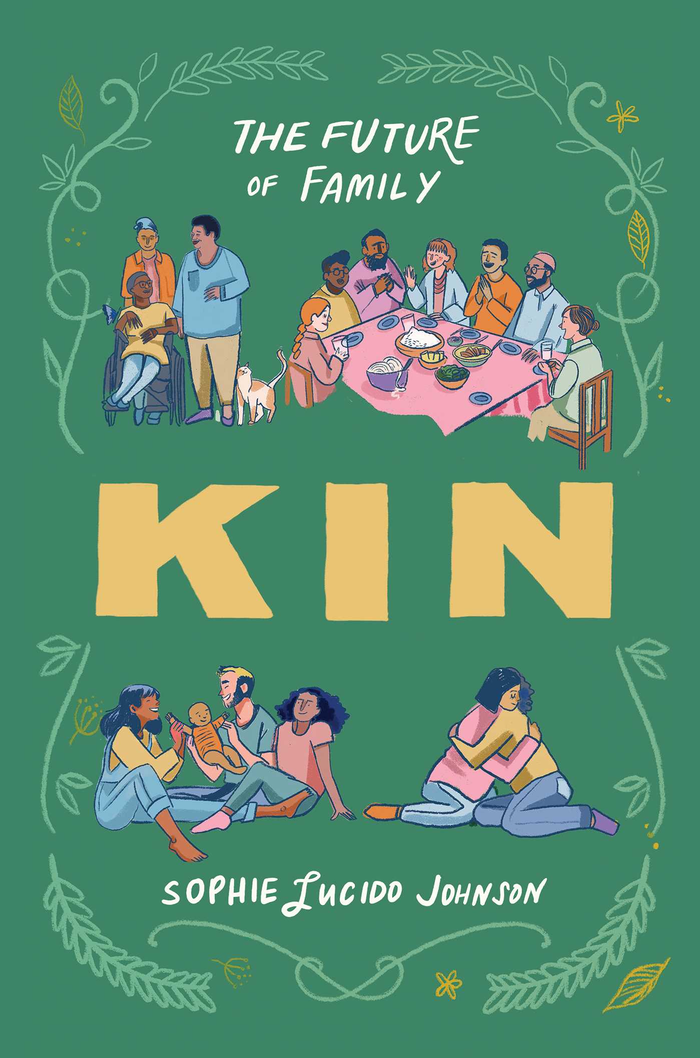 Kin: The Future of Family book cover